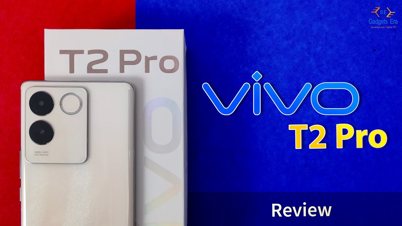 Vivo t2 pro 5g detail review #vivo  #t2pro  #5Gphone #gamingtest #GadgetsEra