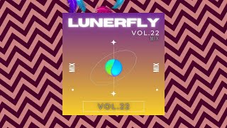 Latin House Mix – Lunerfly – Volume 22