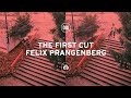 THE FIRST CUT - FELIX PRANGENBERG - ECLAT BMX X DIG