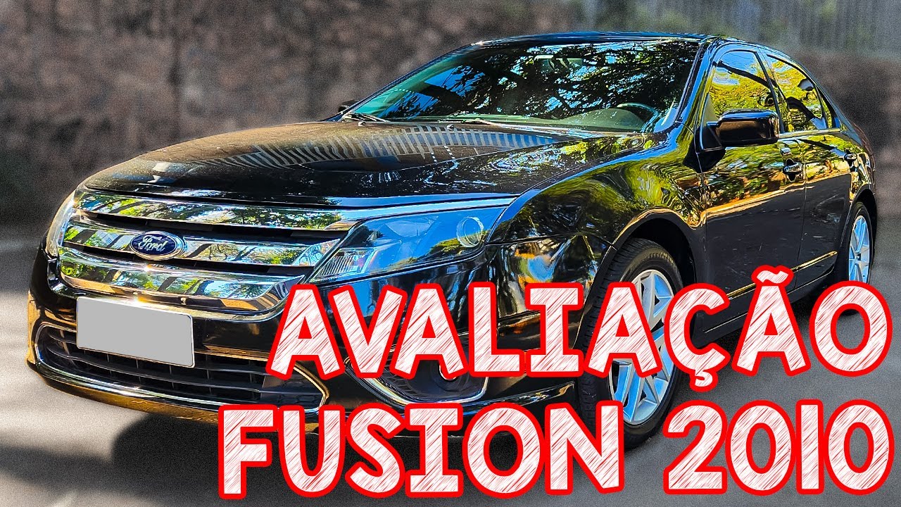 Avaliação Ford Fusion 2010 4 CILINDROS É MELHOR QUE O V6 !!!