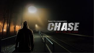 Best Short Films | CHASE | Official Trailer | 2018