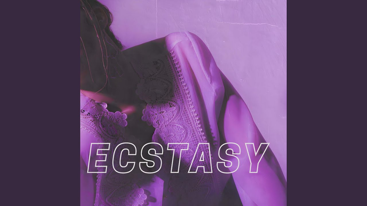 Ecstasy Youtube