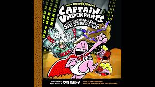 Captain Underpants And The Sensational Saga Of Sir Stinks-A-Lot Captain Underpants