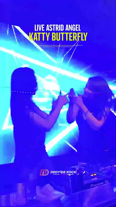 DJ Katty Butterfly with Astrid Angel Popular #shorts #djkattybutterfly #astridangel #livedj