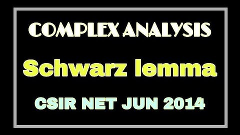 #25||Schwarz lemma (Complex analysis) ||Maths for Graduates