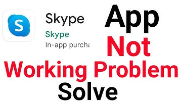 How To Fix Skype app Not Open & Not Working Problem Solve 2024