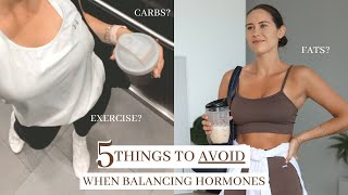 5 things to AVOID when balancing hormones [IT’S NOT WHAT YOU THINK!] by Madison Dohnt 7,165 views 2 years ago 6 minutes, 51 seconds