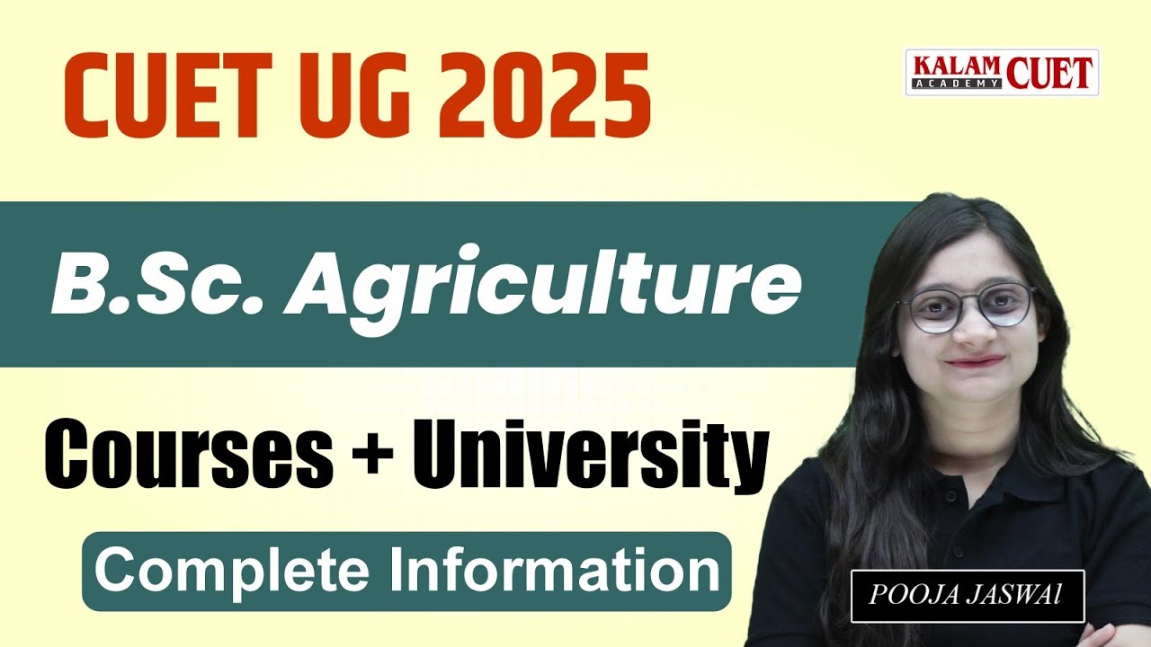 BSc Agriculture Course Details & Top Universities | Complete Guide ...