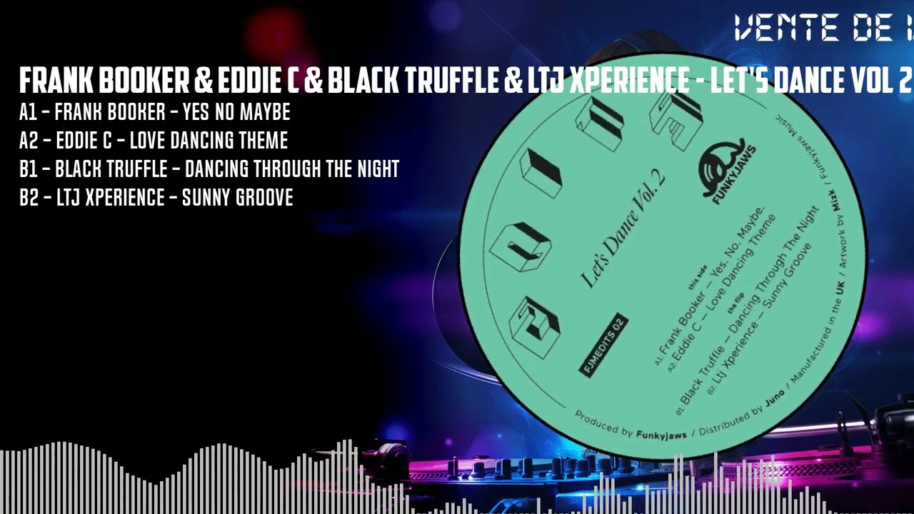 Frank Booker & Eddie C & Black Truffle & Ltj Xperience - Let's