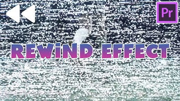 VHS Rewind Effect in Adobe Premiere Pro (Tutorial)