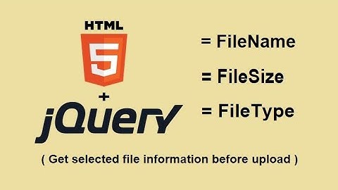 jQuery Get File Info Before Uploading - Code With Mark