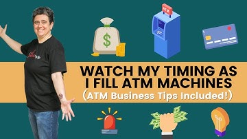 Watch My Timing As I Fill ATM Machines (ATM Business Tips Included!)