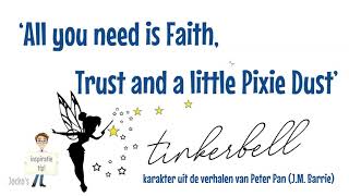 Tinkerbell - All You Need Is Faith Trust Pixie Dust