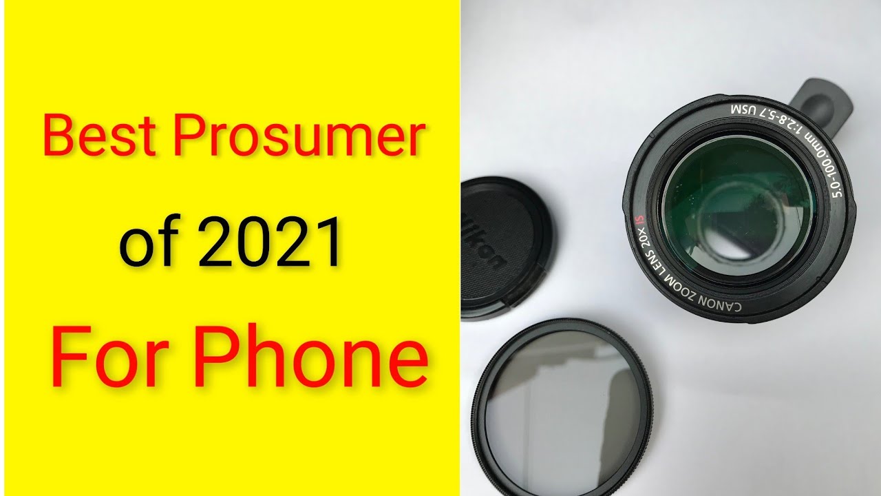 New prosumer Lens for mobile Review ( Canon Bold )
