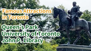 Famous Attractions in Toronto Series 2 Queens Park/University of Toronto/John P. Library