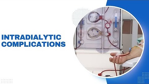 Complications during dialysis | intradialytic complications #dcdc #dialysis #ttt #nabh