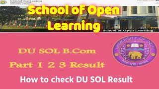DU SOL Result 2019 B Com Hons Part 1, 2, 3 results declared How to check DU SOL Result