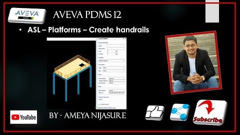 AVEVA PDMS   Structures   Create Handrails