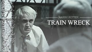 Harry Potter l Train Wreck [for oeil malfoy]