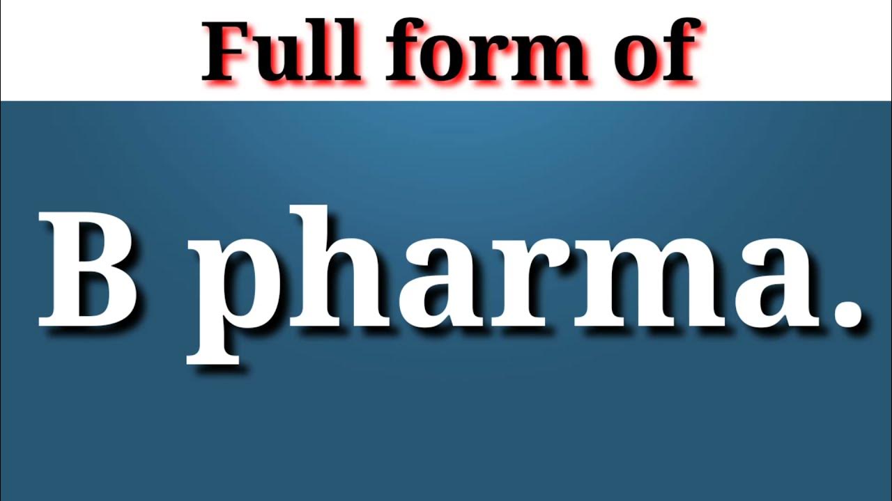 b-pharma-ka-full-form-fullform-b-pharma-full