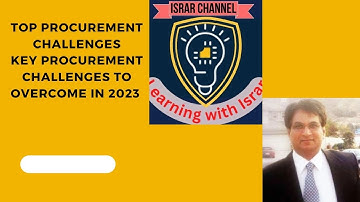 | Top Procurement Challenges  | Key Procurement Challenges to Overcome in 2023 |