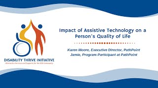 How Assistive Technology Can Impact a Person's Quality of Life