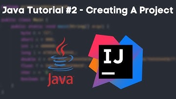 Java Tutorial #2 - Creating a Java Project