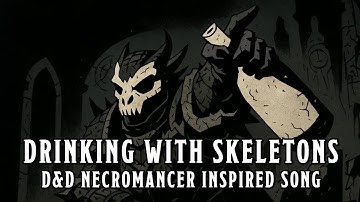 Drinking With Skeletons - A D&D Necromancer Inspired Song #sunoai