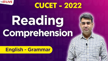 Reading Comprehension For Cucet - 2022 | English Grammar by Anupam Sir | CUCET 2022 |