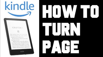 Kindle Paperwhite How To Turn Page - How To Turn pages, Skip Ahead Chapters, Navigate Through Book