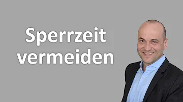 Welche Gründe gibt es für eine Sperre des Arbeitslosengeldes?