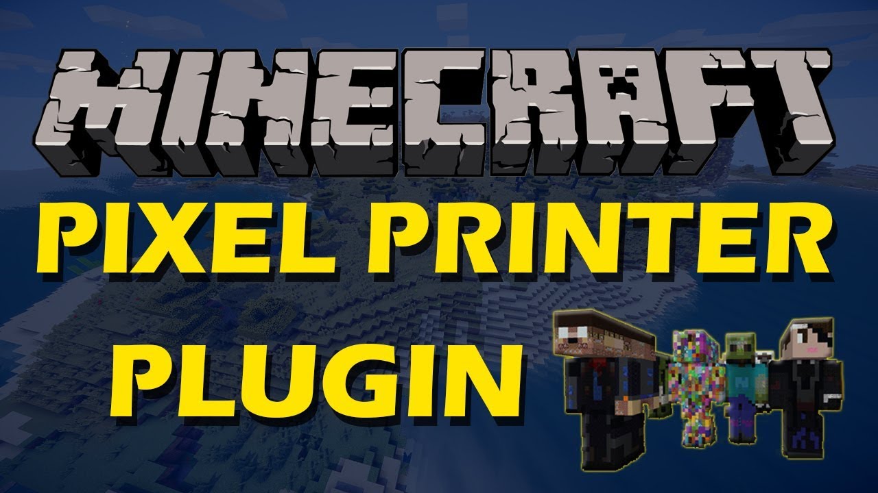 Overview Pixelprinter Bukkit Plugins Projects Bukkit