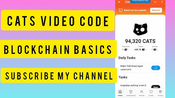 Blockchain Basic| Cats Youtube Code Today |Cats video code #cats​ #catsairdrop​