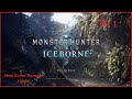 Monster hunter world iceborne new game through fatalis episode 1
