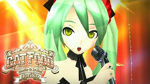 [DL+] [Project Diva Extend]『キャットフード』"Cat Food" [Edit PV]