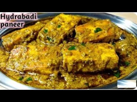 हैदराबादी पनीर मसाला बनाने का आसान तरीका।।hydrabadi paneer recipe।।Haidrabadi Paneer ki sabji।।