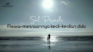 Sal Priadi - Mesra-mesraannya kecil-kecilan dulu -