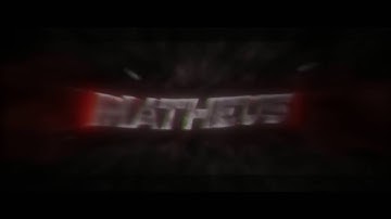 INTRO #1 | MATHEUS | BY FLAVORDZN