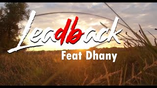 LeadbacK & DHANY - Do You Remember 2023 (EXCLUSIVE)