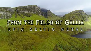 From the Fields of Gallia (Epic Celtic Metal) chords