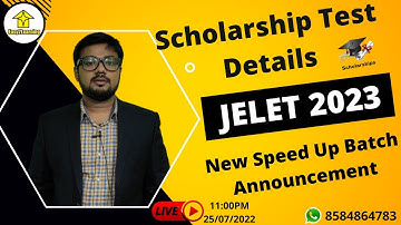 Easy2Learning Scholarship Test Details For Jelet 2023 | New Speed Up Batch Announcement  | By E2L