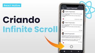 Criando Infinite Scroll com React Native | FlatList