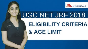 NET JRF 2018 | ELIGIBILITY CRITERIA AND AGE LIMIT