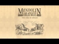 Mandolin Orange - "There Was a Time"