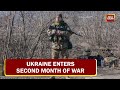 Ukraine Enters Second Month Of War, Zelenskyy & Troops Refuse To Surrender To Mighty Russians