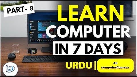 Computer Class Day #8 - Control Panel Tutorial in Urdu | Basic Computer Course in Urdu and Hindi