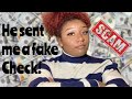 The first time I got scammed! | He sent a fake check 💵