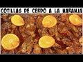 COSTILLITAS DE PUERCO A LA NARANJA HORNEADAS