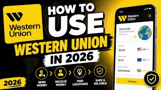 How to Use Western Union in 2026 (Send & Receive Money – Full Tutorial)