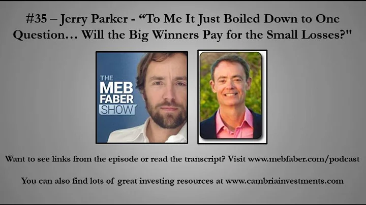 Jerry Parker - "It Boiled Down to One Question... Will the Winners Pay for the Losses